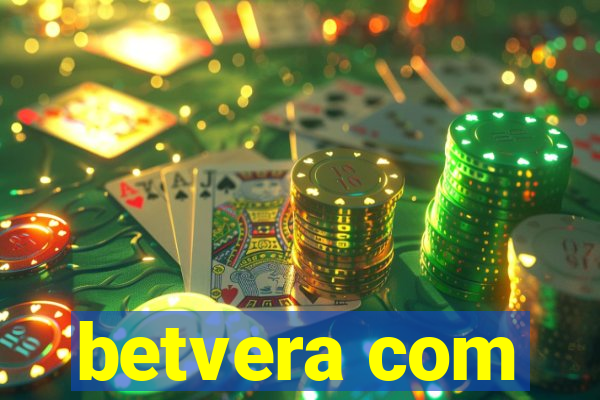 betvera com